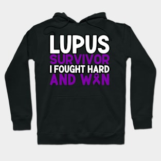 Lupus Survivor I Fought Hard And Won Lupus Awareness Hoodie